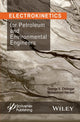 Book cover of: Electrokinetics for Petroleum and Environmental Engineers