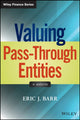 Book cover of: Valuing Pass-Through Entities. By: Eric J. Barr