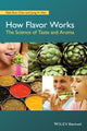 Book cover of: How Flavor Works. By: Nak-Eon Choi
