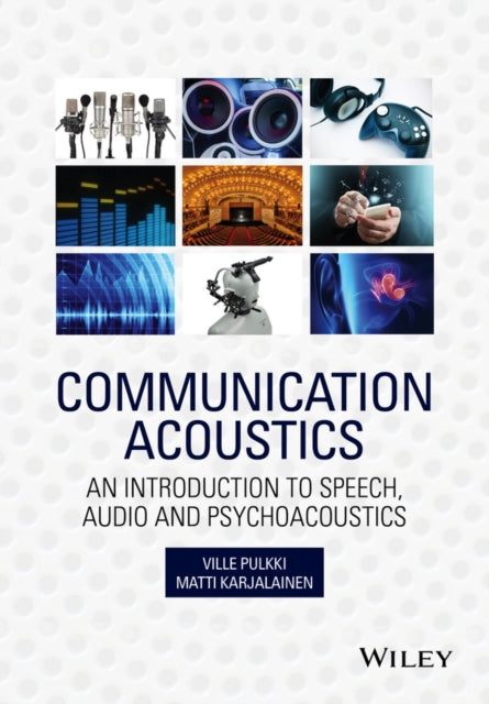 Book cover of: Communication Acoustics. By: Ville Pulkki