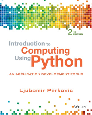 Introduction to Computing Using Python