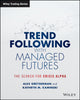 Book cover of: Trend Following with Managed Futures. By: Alex Greyserman