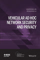 Book cover of: Vehicular Ad Hoc Network Security and Privacy. By: Xiaodong Lin