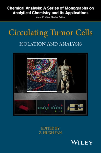 Book cover of: Circulating Tumor Cells. By: Z. Hugh Fan