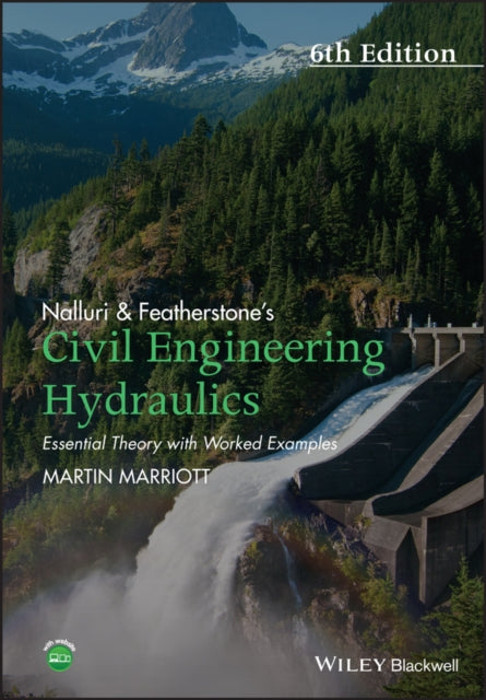 Book cover of: Nalluri And Featherstone's Civil Engineering Hydraulics. By: Martin Marriott