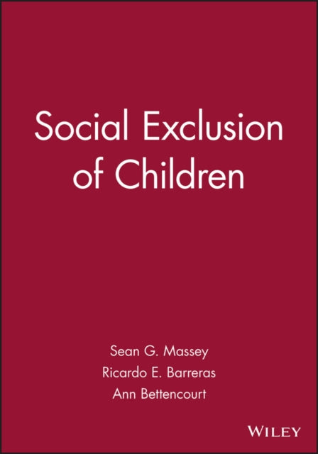 Book cover of: Social Exclusion of Children. By: Sean G. Massey