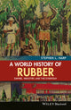 Book cover of: World History of Rubber