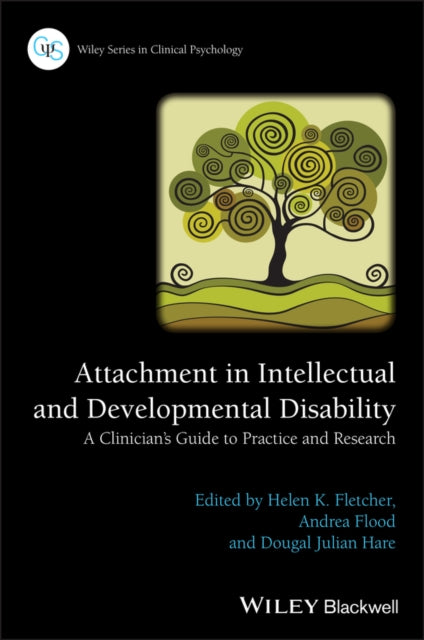 Book cover of: Attachment in Intellectual and Developmental Disability. By: Helen K. Fletcher