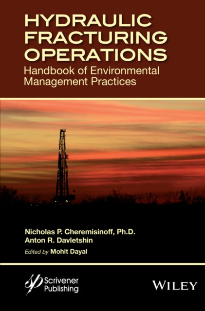 Book cover of: Hydraulic Fracturing Operations. By: Nicholas P. Cheremisinoff