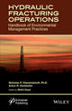 Book cover of: Hydraulic Fracturing Operations. By: Nicholas P. Cheremisinoff