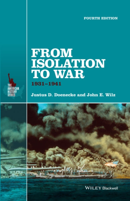 Book cover of: From Isolation to War. By: Justus D. Doenecke