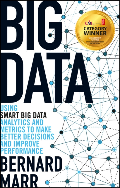 Book cover of: Big Data. By: Bernard Marr