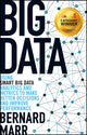 Book cover of: Big Data. By: Bernard Marr