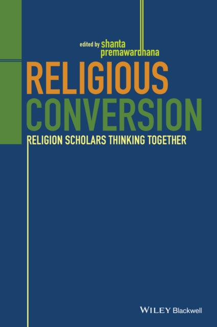 Book cover of: Religious Conversion. By: Shanta Premawardhana