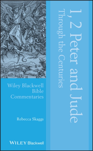 Book cover of: 1, 2 Peter and Jude Through the Centuries. By: Rebecca Skaggs