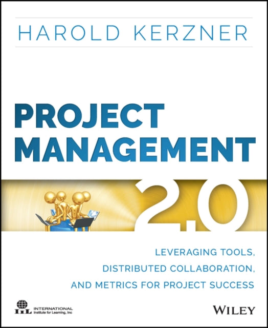 Book cover of: Project Management 2.0. By: Harold Kerzner