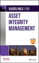 Book cover of: Guidelines for Asset Integrity Management. By: CCPS (Center for Chemical Process Safety)