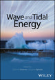 Book cover of: Wave and Tidal Energy. By: Deborah Greaves