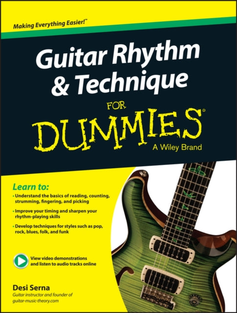 Book cover of: Guitar Rhythm and Techniques For Dummies, Book + Online Video and Audio Instruction. By: Desi Serna