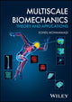 Book cover of: Multiscale Biomechanics. By: S. Mohammadi