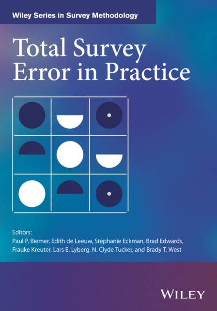Book cover of: Total Survey Error in Practice. By: Paul P. Biemer