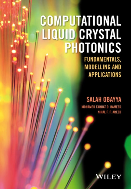 Book cover of: Computational Liquid Crystal Photonics. By: Salah Obayya