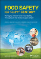 Book cover of: Food Safety for the 21st Century. By: Carol A. Wallace