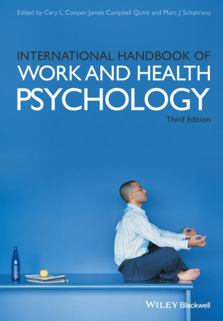 Book cover of: International Handbook of Work and Health Psychology. By: Cary Cooper