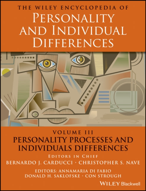 Book cover of: Wiley Encyclopedia of Personality and Individual Differences, Personality Processes and Individuals Differences. By: Bernardo J. Carducci