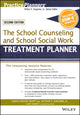 Book cover of: School Counseling and School Social Work Treatment Planner, with DSM-5 Updates, 2nd Edition. By: Sarah Edison Knapp