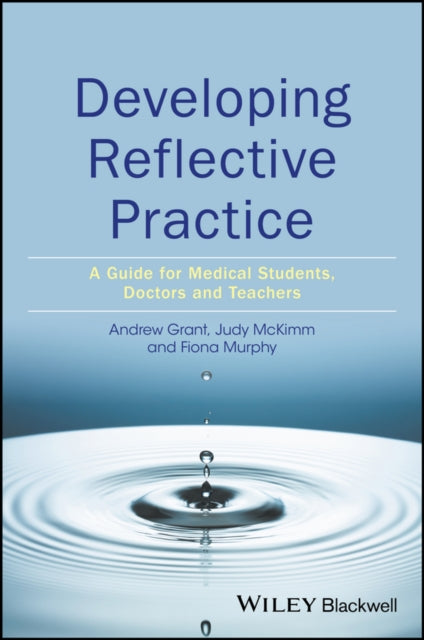Book cover of: Developing Reflective Practice. By: Andy Grant