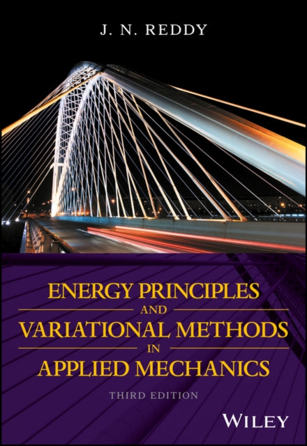Book cover of: Energy Principles and Variational Methods in Applied Mechanics. By: J. N. Reddy