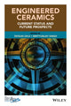 Book cover of: Engineered Ceramics. By: Tatsuki Ohji