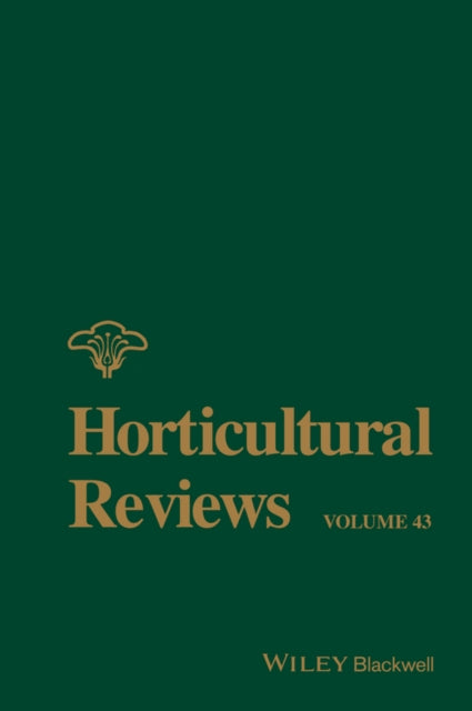 Book cover of: Horticultural Reviews, Volume 43. By: Jules Janick