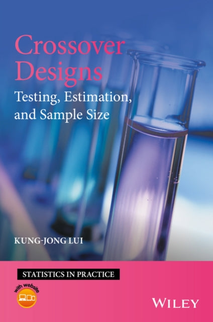 Book cover of: Crossover Designs. By: Kung-Jong Lui