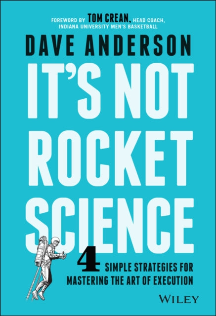 Book cover of: It's Not Rocket Science. By: Dave Anderson