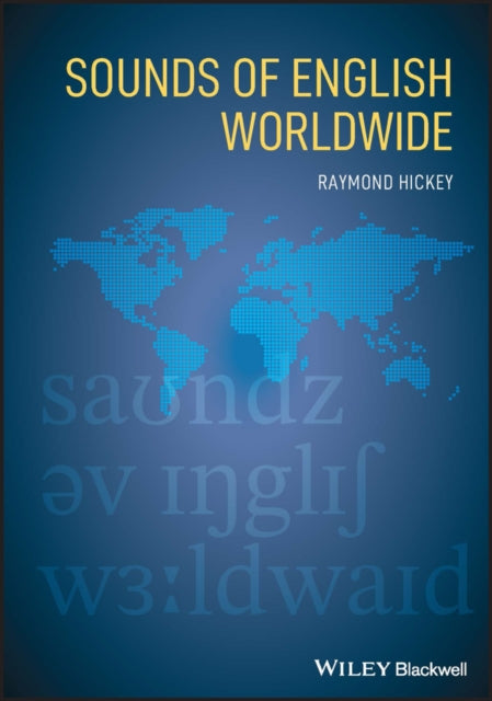 Book cover of: Sounds of English Worldwide. By: Raymond Hickey
