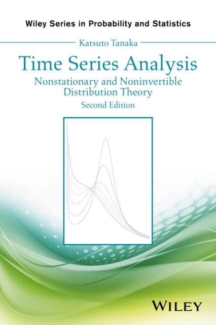 Book cover of: Time Series Analysis. By: Katsuto Tanaka