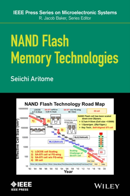 Book cover of: NAND Flash Memory Technologies. By: Seiichi Aritome