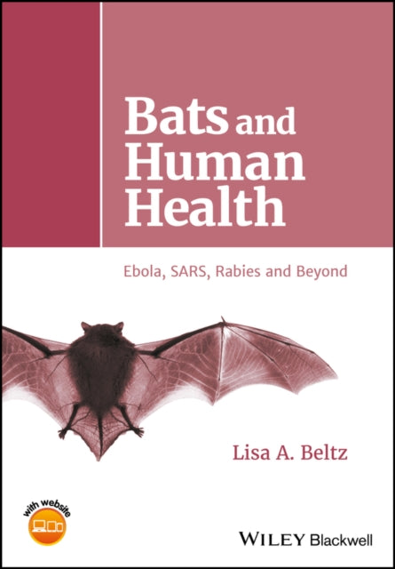 Book cover of: Bats and Human Health. By: Lisa A. Beltz