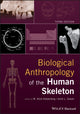 Book cover of: Biological Anthropology of the Human Skeleton