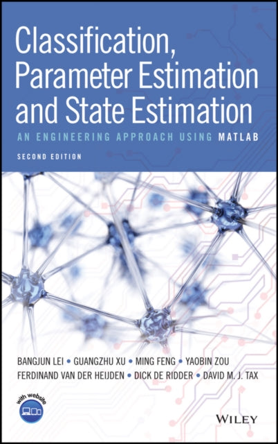 Book cover of: Classification, Parameter Estimation and State Estimation. By: David M. J. Tax