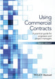 Book cover of: Using Commercial Contracts. By: David Wright - undifferentiated
