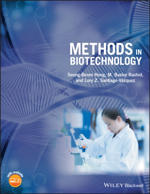 Book cover of: Methods in Biotechnology. By: Seung-Beom Hong