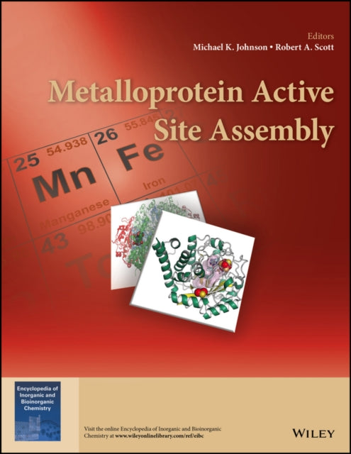 Book cover of: Metalloprotein Active Site Assembly. By: Johnson, Michael K.