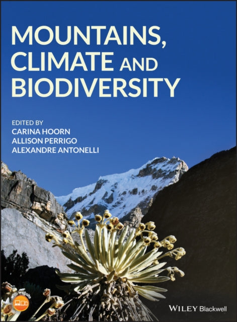 Book cover of: Mountains, Climate and Biodiversity. By: Carina Hoorn