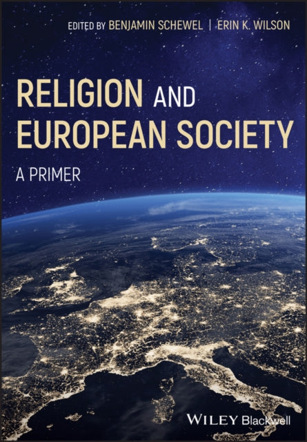 Book cover of: Religion and European Society. By: Ben Schewel