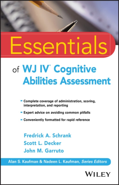 Book cover of: Essentials of WJ IV Cognitive Abilities Assessment. By: Fredrick A. Schrank