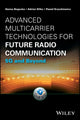 Book cover of: Advanced Multicarrier Technologies for Future Radio Communication. By: Hanna Bogucka