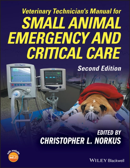 Book cover of: Veterinary Technician's Manual for Small Animal Emergency and Critical Care